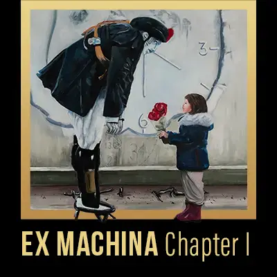 Ex Machine Chapter One